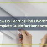 How Do Electric Blinds Work